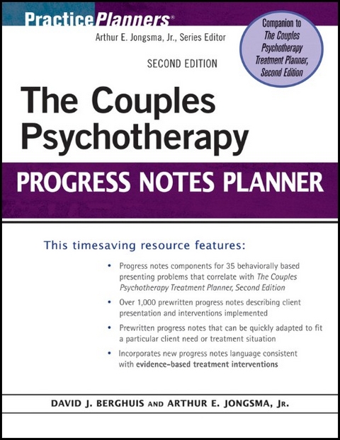The Couples Psychotherapy Progress Notes Planner - Arthur E. Jongsma  Jr., David J. Berghuis