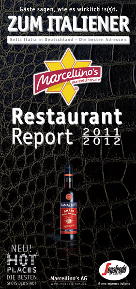 Marcellino's Restaurant Report Zum Italiener 2011/2012 - 