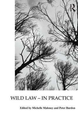 Wild Law - In Practice - 