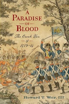 A Paradise of Blood - Howard T. Weir