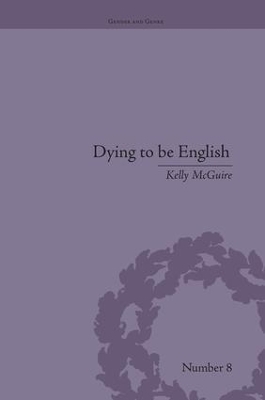 Dying to be English - Kelly McGuire