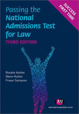 Passing the National Admissions Test for Law (LNAT) - Rosalie Hutton, Glenn Hutton, Fraser Sampson
