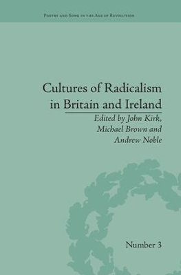 Cultures of Radicalism in Britain and Ireland - John Kirk