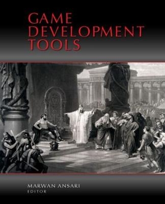 Game Development Tools - Marwan Ansari