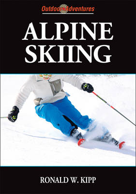 Alpine Skiing - Ronald W. Kipp