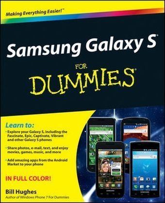 Samsung Galaxy S for Dummies - Bill Hughes