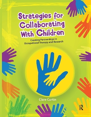 Strategies for Collaborating With Children - Clare Curtin