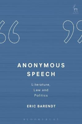 Anonymous Speech - Professor Eric Barendt