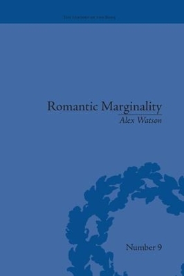 Romantic Marginality - Alex Watson