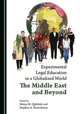 Experimental Legal Education in a Globalized World - 