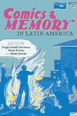 Comics and Memory in Latin America - 