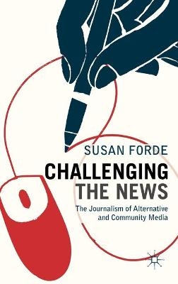 Challenging the News - Susan Forde