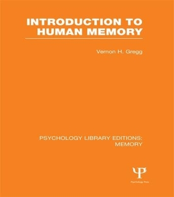 Introduction to Human Memory (PLE: Memory) - Vernon Gregg