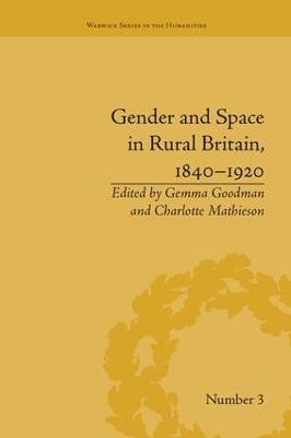 Gender and Space in Rural Britain, 1840–1920 - 