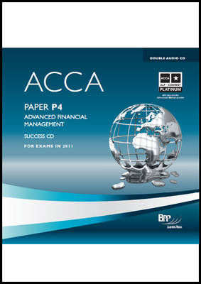 ACCA - P4 Advanced Financial Management -  BPP Learning Media