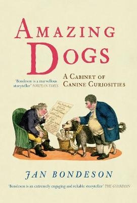 Amazing Dogs - Jan Bondeson