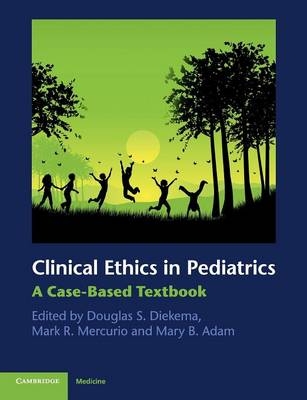 Clinical Ethics in Pediatrics - 