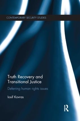 Truth Recovery and Transitional Justice - Iosif Kovras