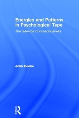 Energies and Patterns in Psychological Type - John Beebe