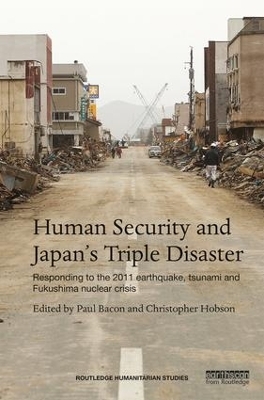 Human Security and Japan’s Triple Disaster - 