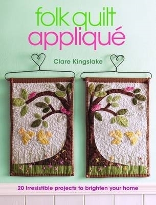 Folk Quilt Applique - Clare Kingslake