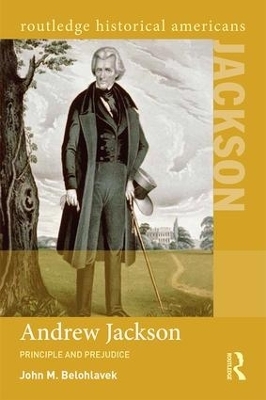 Andrew Jackson - John M. Belohlavek