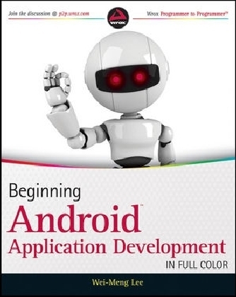 Beginning Android Application Development - Wei–Meng Lee