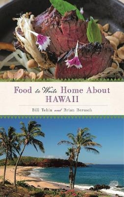 Food to Write Home About... - Bill Tobin, Brian Berusch