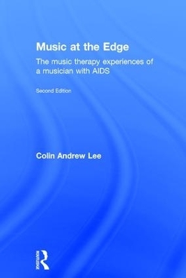 Music at the Edge - Colin Lee, Colin Andrew Lee