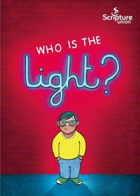 Who is the Light? - Gemma Willis
