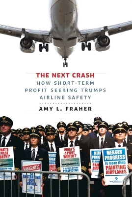 The Next Crash - Amy L. Fraher