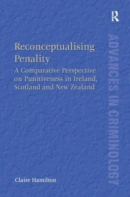Reconceptualising Penality - Claire Hamilton