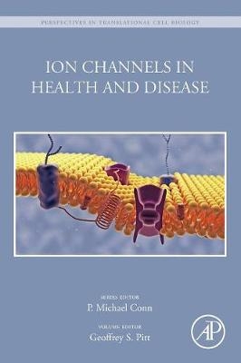 Ion Channels in Health and Disease - 