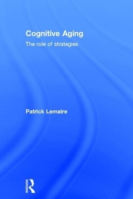 Cognitive Aging - Patrick Lemaire