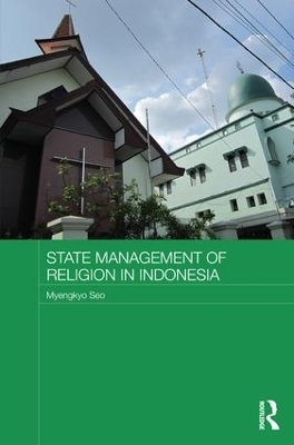 State Management of Religion in Indonesia - Myengkyo Seo