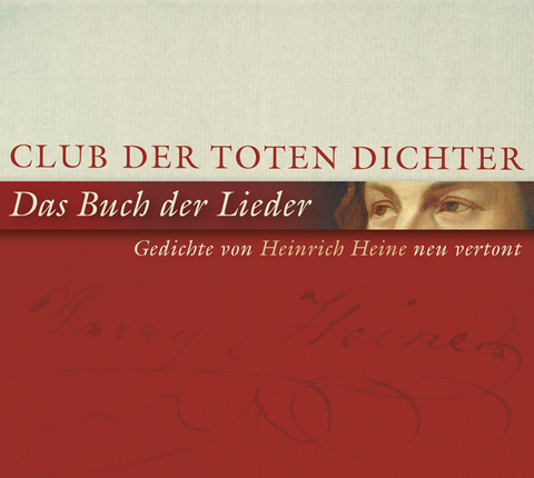 Das Buch der Lieder, 1 Audio-CD -  Club der Toten Dichter