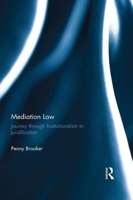 Mediation Law - Penny Brooker