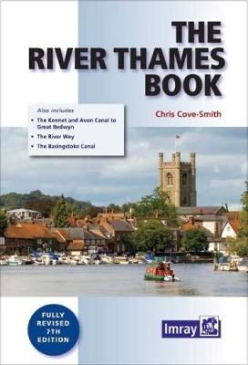 The River Thames Book - Chris Cove-Smith