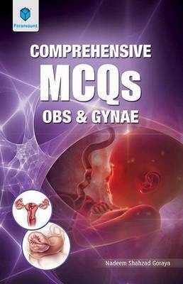 Comprenensive MCQS in Obstetrics - Nadeem Shahzad Goraya