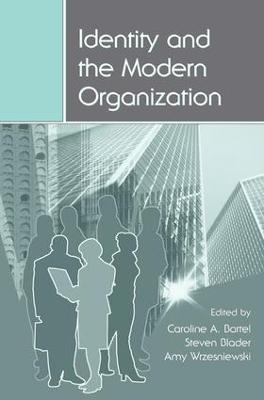 Identity and the Modern Organization - 