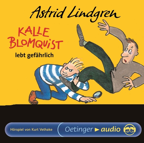 Kalle Blomquist 2. Kalle Blomquist lebt gefährlich - Astrid Lindgren