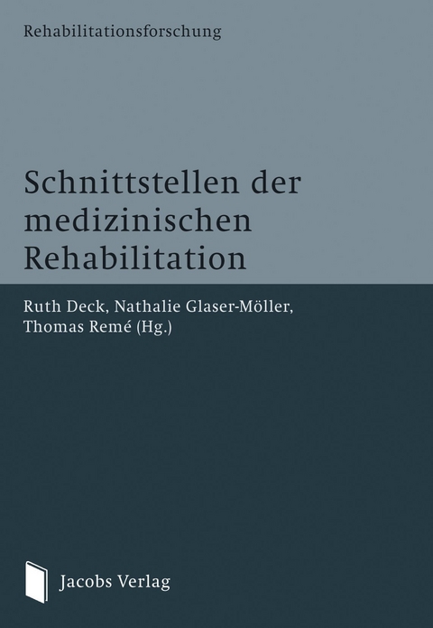 Schnittstellen der medizinischen Rehabilitation - 