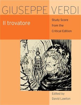 Il Trovatore - Giuseppe Verdi