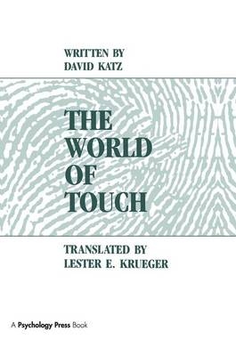 The World of Touch - David Katz