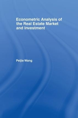 Econometric Analysis of the Real Estate Market and Investment - Peijie Wang