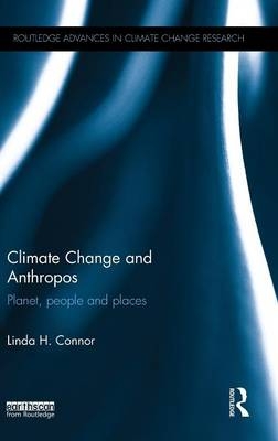 Climate Change and Anthropos - Linda Connor
