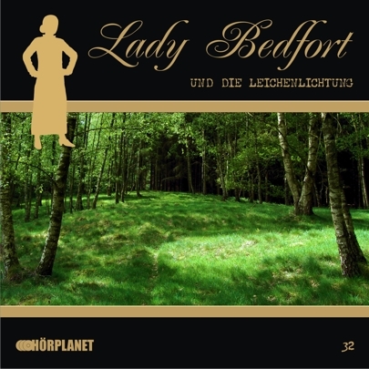 Lady Bedfort - Lady Bedfort und die Leichenlichtung, 1 Audio-CD - Michael Eickhorst, John Beckmann, Dennis Rohling