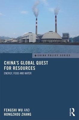 China's Global Quest for Resources - 