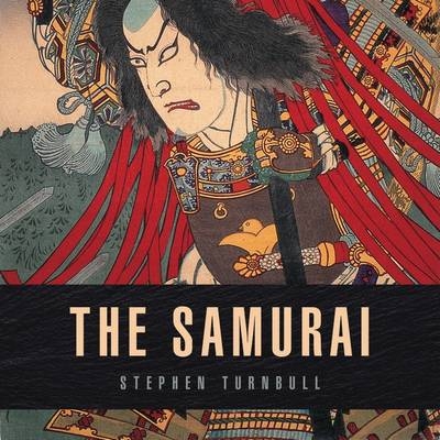 The Samurai - Stephen Turnbull