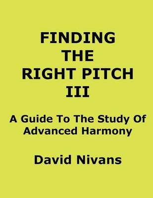 Finding the Right Pitch - David Nivans